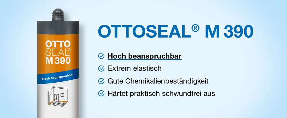 OTTOSEAL® M 390 Der Boden Dichtstoff: Auf einen Blick