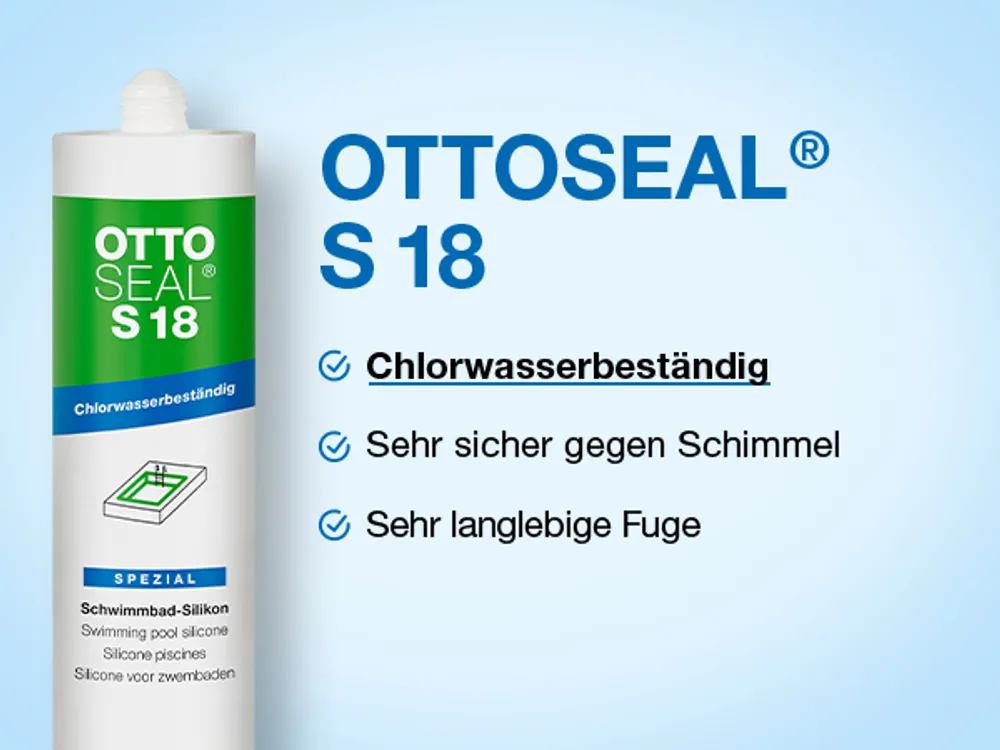 OTTOSEAL® S 18 Das Schwimmbad Silikon: Auf einen Blick