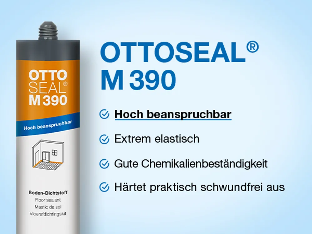 OTTOSEAL® M 390 Der Boden Dichtstoff: Auf einen Blick